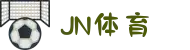 JN江南·(中国区)体育官方网站-JN SPORTS